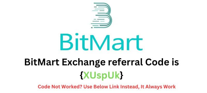 BitMart Exchange referral code is {XUspUk}