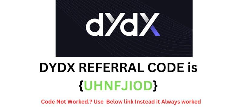 DYDX REFERRAL CODE {UHNFJIOD}