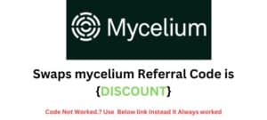 Swaps mycelium Referral Code {DISCOUNT} Get Upto 20% Rebate