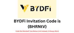 BYDFi Invitation Code {BHRNtV}