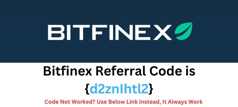 Bitfinex Referral Code {d2znIhtl2}