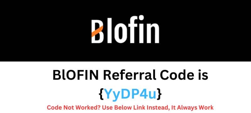 BlOFIN Referral Code {YyDP4u}