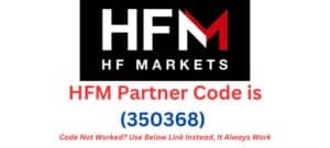 HFM Partner Code (350368)