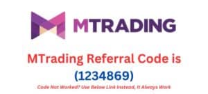 MTrading Referral Code (1234869)