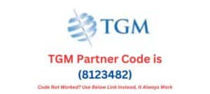 TGM Partner Code (8123482)