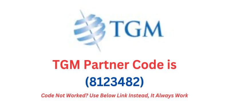 TGM Partner Code (8123482)