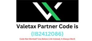 Valetax Partner Code {IB2412086}