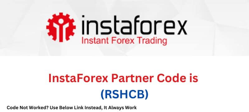 InstaForex Partner Code (RSHCB)