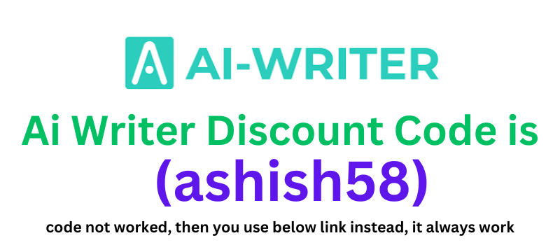 AI Writer Discount Code (ashish58) 60% Discount on your plan purchase.