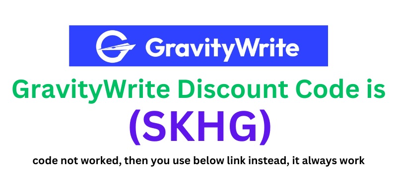 GravityWrite Discount Code (SKHG) 50% off your plan purchase.