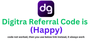 Digitra Referral Code (Happy) you get up to 100 DGTA tokens.