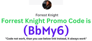 Forrest Knight Promo Code (BbMy6) Get Flat 75% Off.