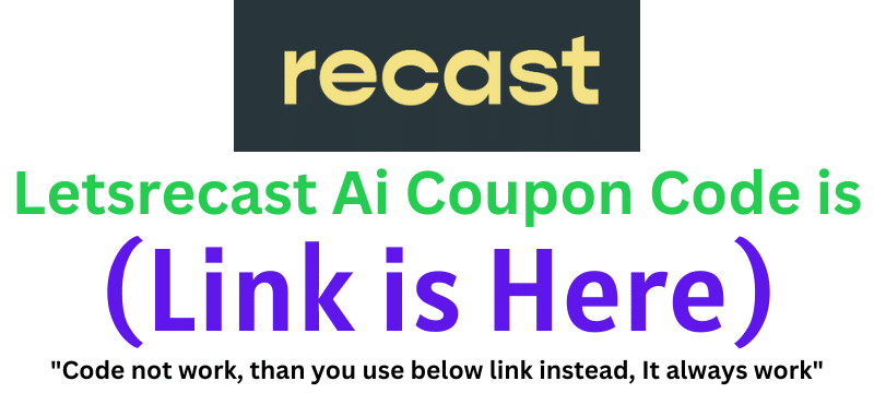 Letsrecast Ai Coupon Code (RECASTT1M) Flat 70% Off.