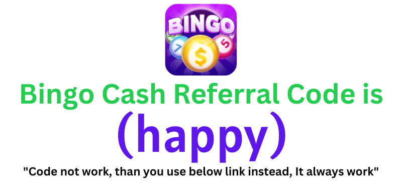 Bingo Cash Referral Code (happy) get ₹200 as a signup bonus