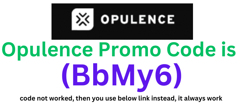 Opulence Promo Code (BbMy6) get 80% off on your plan purchase