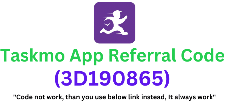 Taskmo Referral Code (3D190865) Get ₹100 As a Signup Bonus