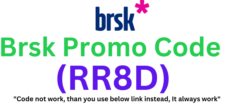 Brsk Promo Code (RR8D) Get 70% Off