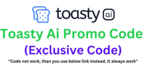 Toasty Ai Promo code (KUMAR80) Get Up To 70% Off