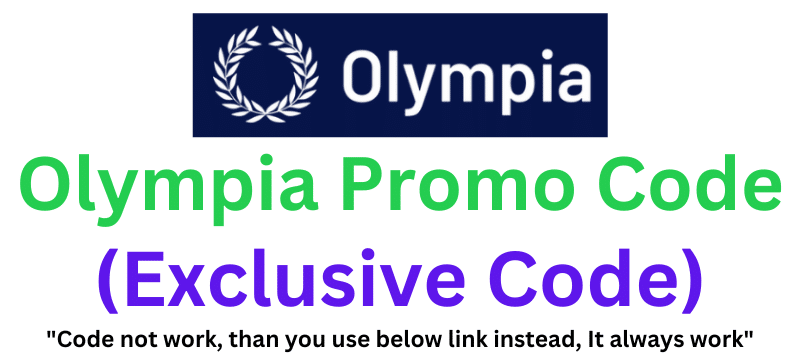 Olympia Promo Code (ashish57) Get 85% Off