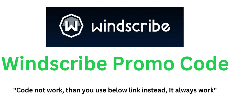 Windscribe Promo Code (Use Referral Link) Flat 85% Off!