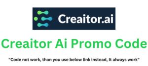 Creaitor Ai Promo Code (ashish79) Grab 75% Off