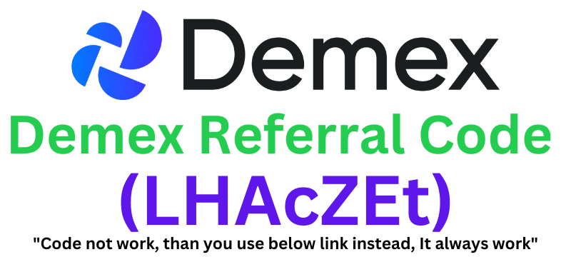 Demex Referral Code (LHAcZEt) Get $100 As a Signup Bonus