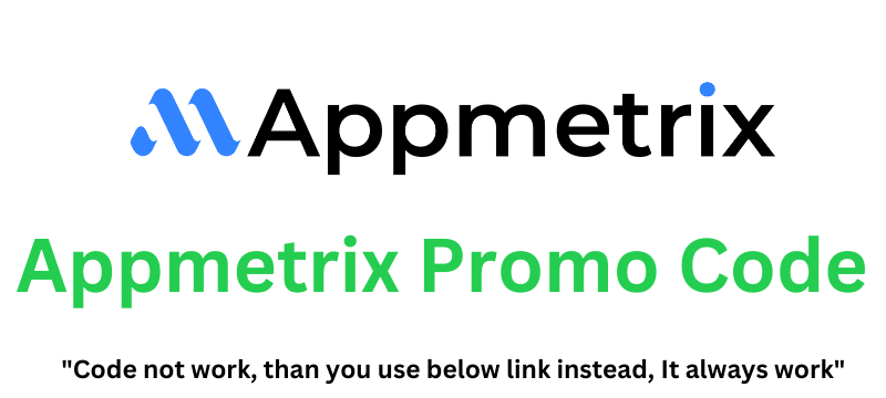 Appmetrix Promo Code (Use Referral Link) Get 70% Off!