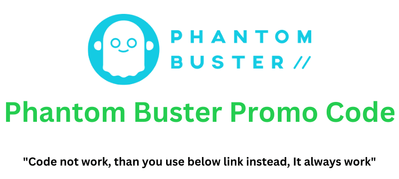 Phantom Buster Promo Code (Use Referral Link) Flat 80% Off!