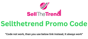 Sellthetrend Promo Code (Use Referral Link) Flat 60% Off