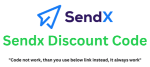 Sendx Discount Code (Use Referral Link) Grab 80% Discount!