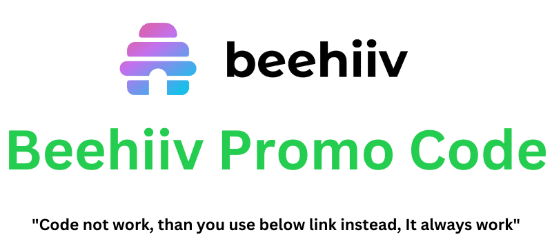 Beehiiv Promo Code (Use Referral Link) Get 70% Off